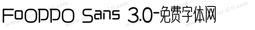 FoOPPO Sans 3.0字体转换